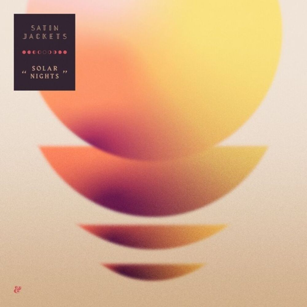 Satin Jackets - Solar Nights  LP LP